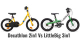 LittleBig vs Decathlon BTwin 2-in-1: Which Is the Best Balance to Pedal Bike?