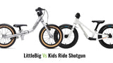 Kids Ride Shotgun Balance Bike vs LittleBig