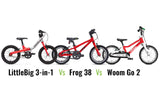 woom go 2 vs frog 38 vs littlebig balanace bike with pedals